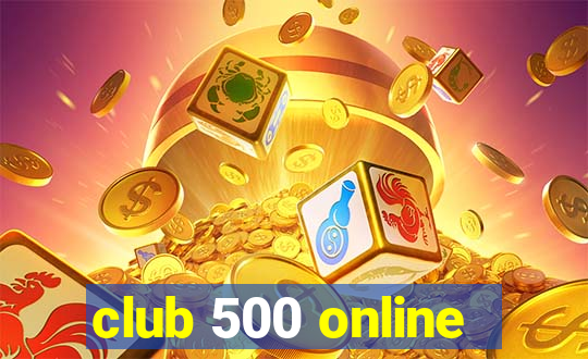 club 500 online